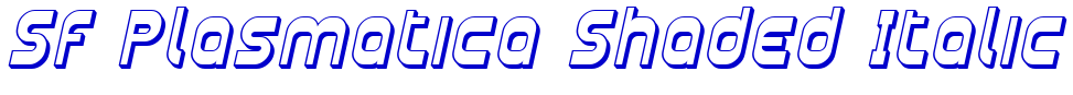 SF Plasmatica Shaded Italic 字体